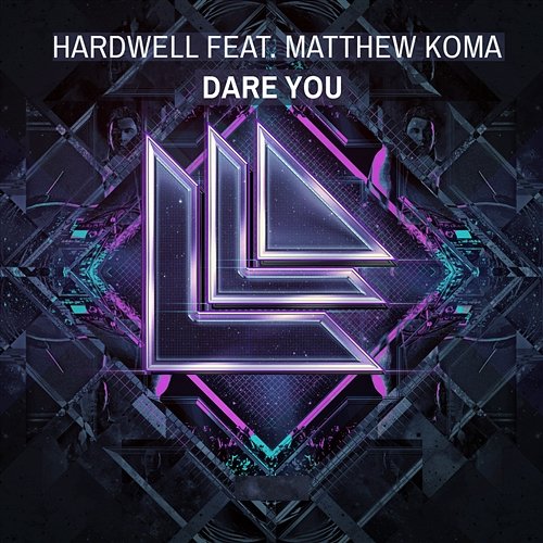 Dare You Hardwell feat. Matthew Koma
