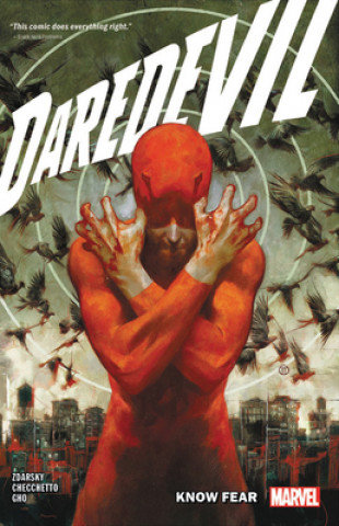 Daredevil By Chip Zdarsky Volume 1: Know Fear Zdarsky Chip
