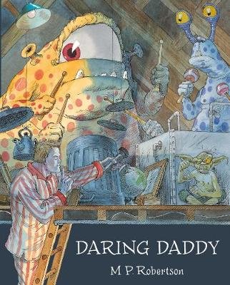 Daring Daddy M.P. Robertson