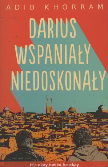 Darius Wspaniały niedoskonały Khorram Adib