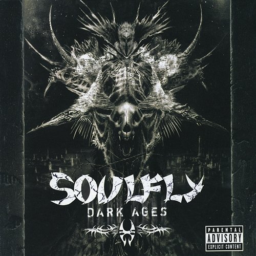 Dark Ages Soulfly