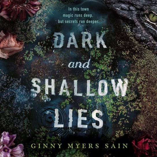 Dark and Shallow Lies Sain Ginny Myers