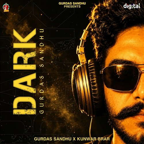 Dark Gurdas Sandhu, Kunwar Brar