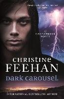 Dark Carousel Feehan Christine