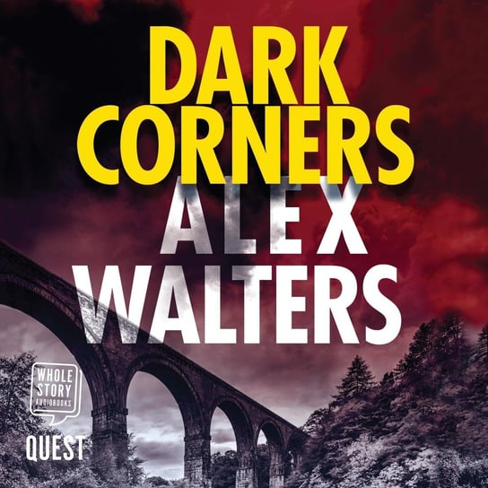 Dark Corners Walters Alex
