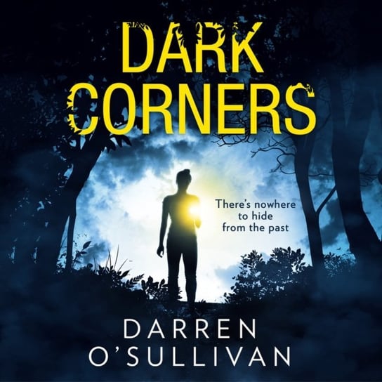 Dark Corners O'Sullivan Darren