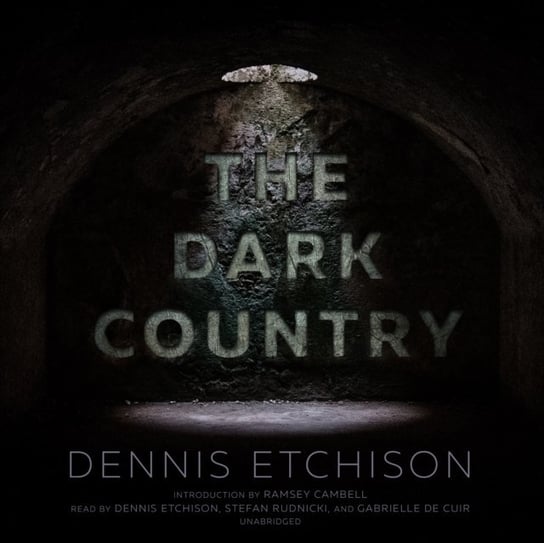 Dark Country Etchison Dennis, Campbell Ramsey