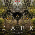 Dark: Cycle 2 (Original Music From The Netflix Series) Ben Frost