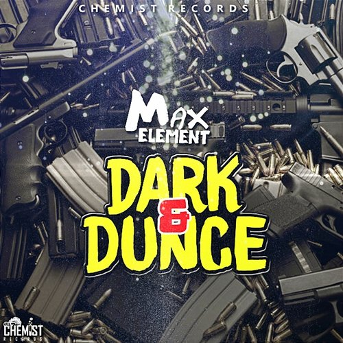 Dark & Dunce Max Element