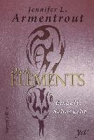 Dark Elements 02 - Eiskalte Sehnsucht Armentrout Jennifer L.