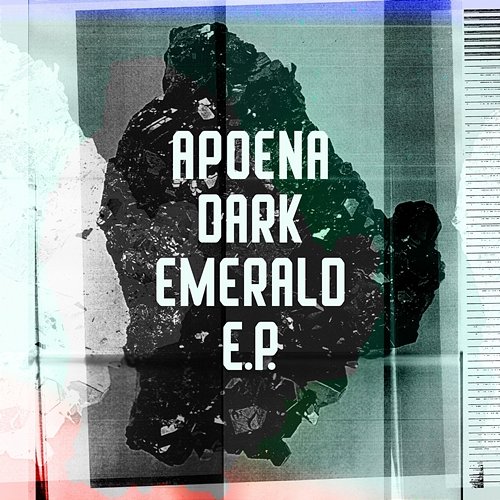 Dark Emerald EP Apoena