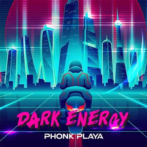 Dark Energy Phonk Playa