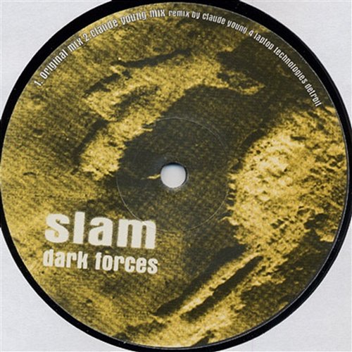 dark forces(remixes) Slam