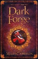 Dark Forge Cameron Miles
