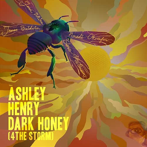 Dark Honey (4TheStorm) Ashley Henry feat. Makaya McCraven