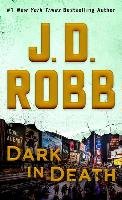 Dark in Death Robb J. D.