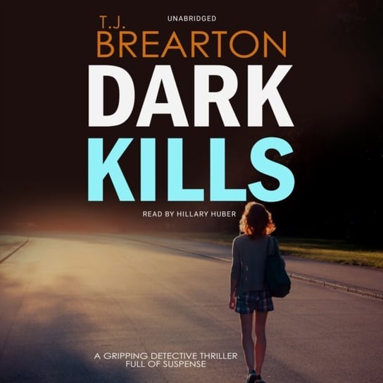Dark Kills T. J. Brearton