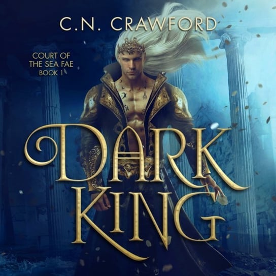 Dark King C.N. Crawford, Eyre Justine