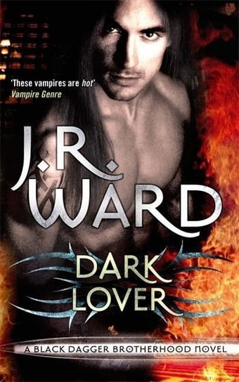 Dark Lover: Number 1 in series Ward J. R.