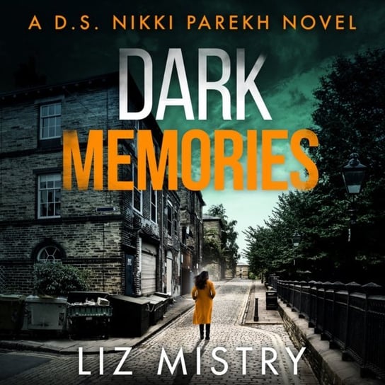 Dark Memories Mistry Liz