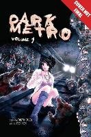 Dark Metro: The Ultimate Edition manga Calen Tokyo