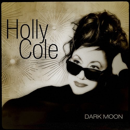 Dark Moon Holly Cole