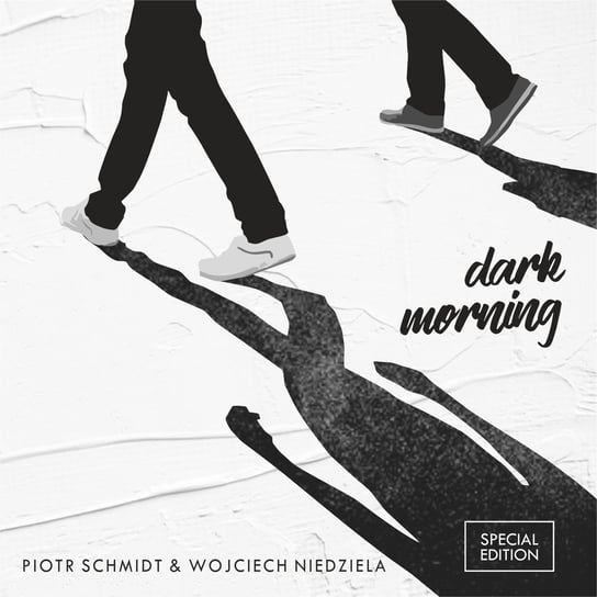 Dark Morning Schmidt Piotr, Niedziela Wojciech