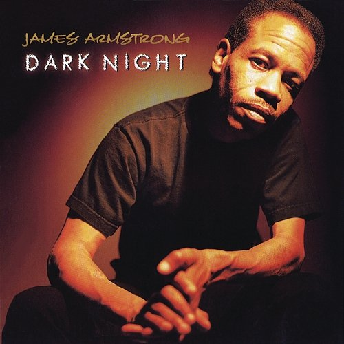 Dark Night James Armstrong