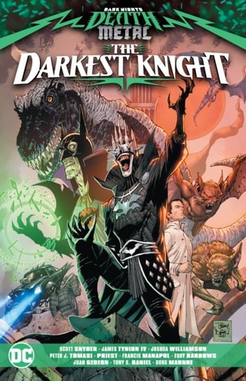 Dark Nights: Death Metal: The Darkest Knight Opracowanie zbiorowe