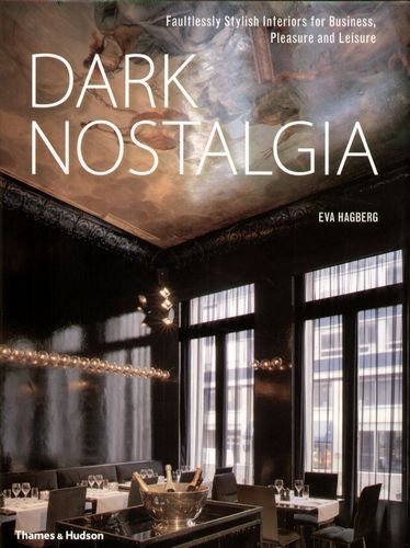 Dark Nostalgia Hagberg Eva