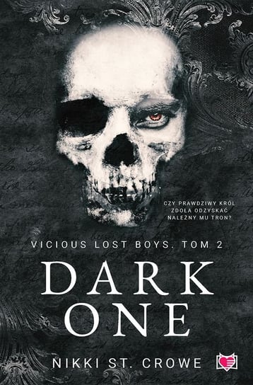 Dark One. Vicious Lost Boys. Tom 2 Nikki St. Crowe