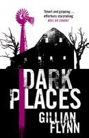Dark Places Flynn Gillian
