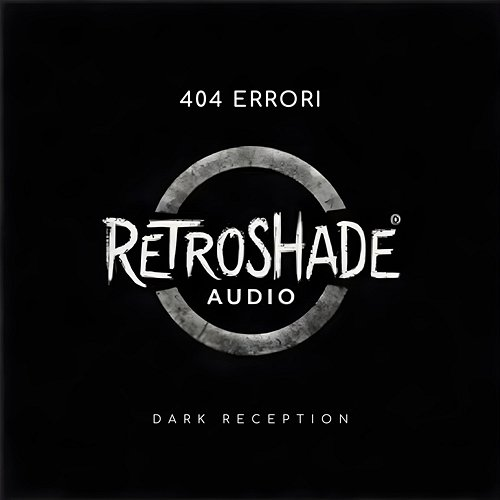 Dark Reception 404 Errori