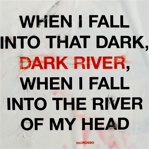 Dark River Sebastian Ingrosso