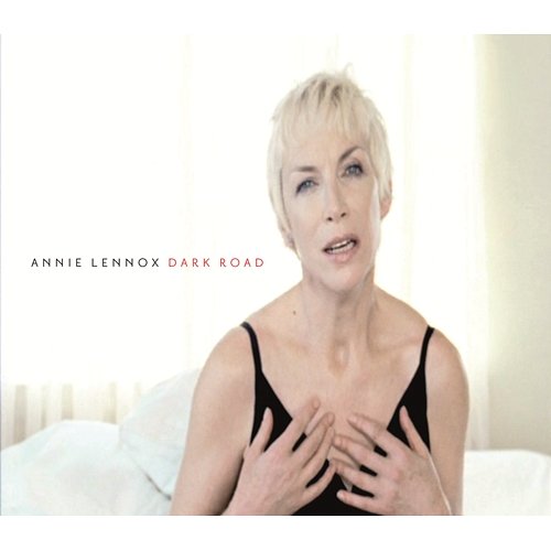 Dark Road Annie Lennox