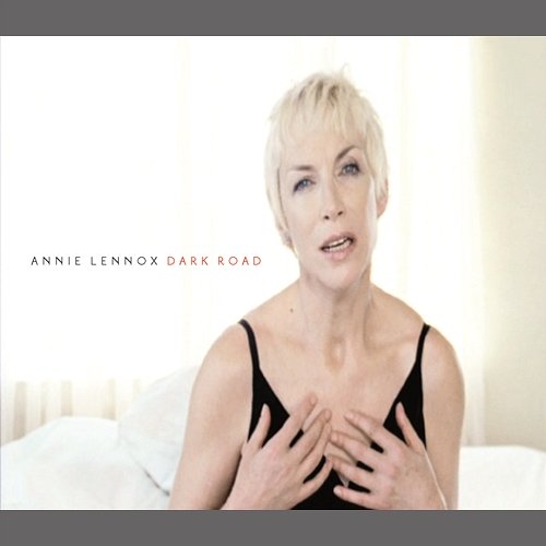 Dark Road Annie Lennox