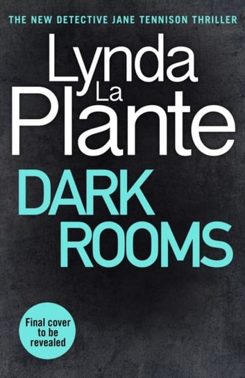 Dark Rooms. The brand new 2022 Jane Tennison thriller from the ...