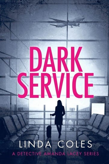 Dark Service Coles Linda