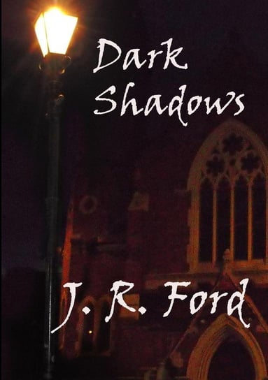 Dark Shadows - J. R. Ford | Książka W Empik