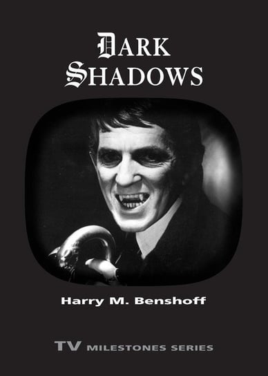 Dark Shadows Benshoff Harry M