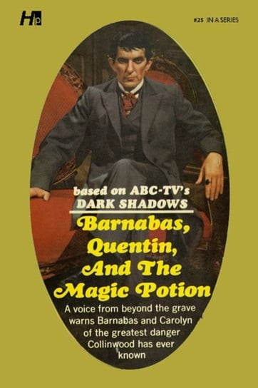 Dark Shadows the Complete Paperback Library Reprint Book 25: Barnabas, Quentin and the Magic Potion Marilyn Ross