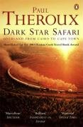 Dark Star Safari Theroux Paul