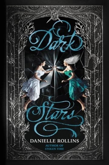 Dark Stars Danielle Rollins