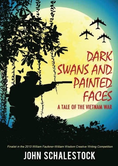 Dark Swans and Painted Faces Schalestock John