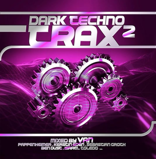 Dark Techno Trax 2 Various Artists