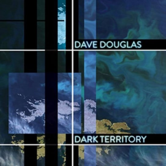 Dark Territory Dave Douglas & High Risk