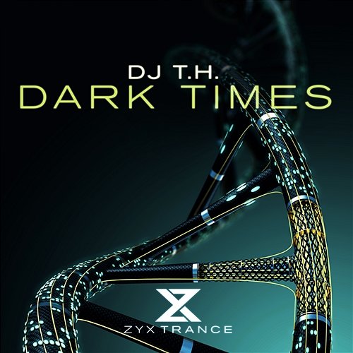 Dark Times DJ T.H.