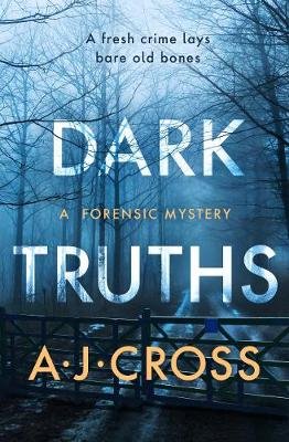 Dark Truths A.J. Cross