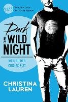 Dark Wild Night - Weil du der einzige bist Lauren Christina