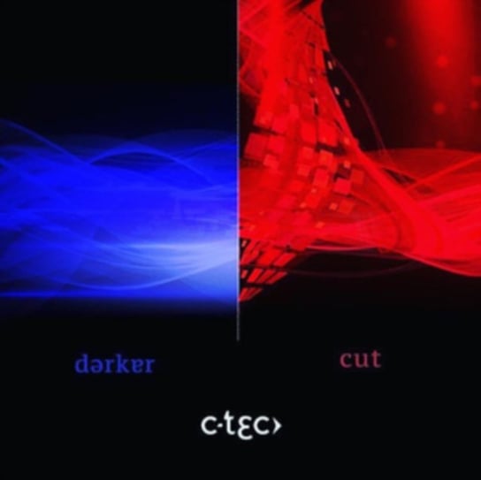 Darker / Cut C-Tec